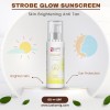 Strobe Glow Sunscreen - Skin Brightening Anti Tan 